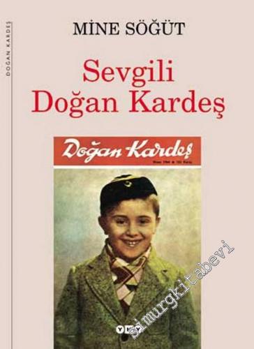 Sevgili Doğan Kardeş -        2003