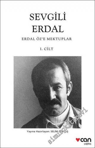 Sevgili Erdal: Erdal Öz'e Mektuplar, Cilt 1 -        2019