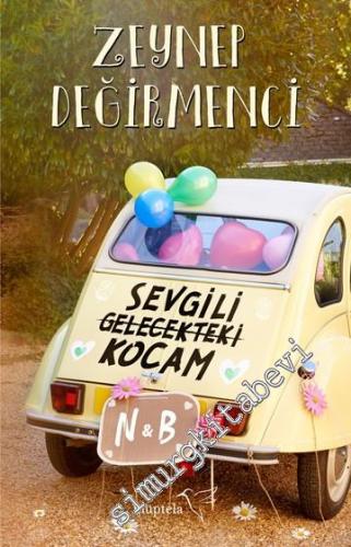 Sevgili Gelecekteki Kocam -