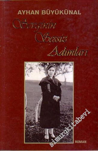 Sevginin Sessiz Adımları  -        2002