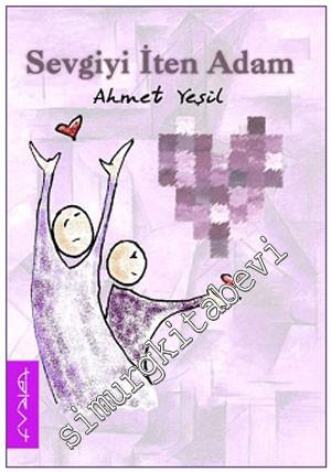 Sevgiyi İten Adam -