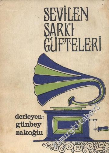 Sevilen Şarkı Güfteleri -