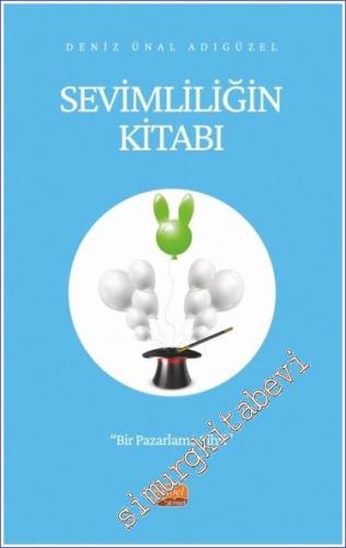 Sevimliliğin Kitabı - Bir Pazarlama Sihri -        2023