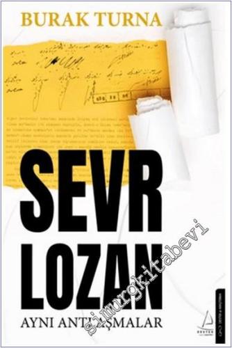 Sevr Lozan : Aynı Antlaşmalar -        2024