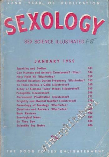 Sexology: Sex Science Illustrated - An Autoritative Guide to Sex Education - January 1955, Vol. 21, No: 6
