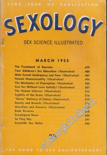 Sexology: Sex Science Illustrated - An Autoritative Guide to Sex Education - March 1955, Vol. 21, No: 8