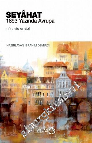 Seyahat - 1893 Yazında Avrupa -