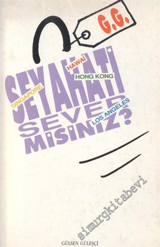 Seyahati Sever misiniz? -