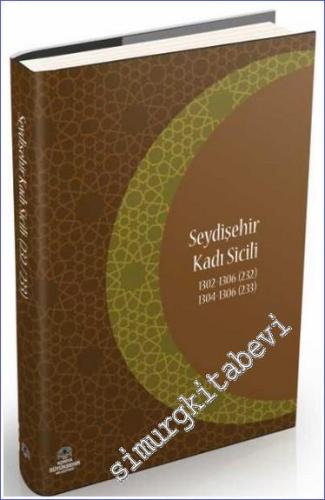 Seydişehir Kadı Sicili 2. Cilt (232/233) -        2019