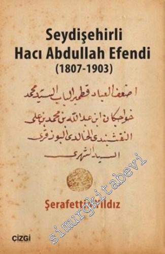 Seydişehirli Hacı Abdullah Efendi 1807 - 1903 -