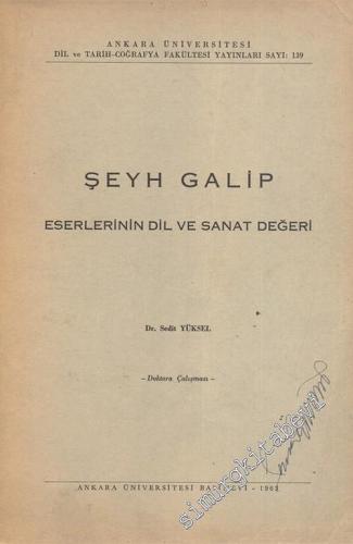 Şeyh Galib Eserlerinin Dil ve Sanat Değeri -        1963