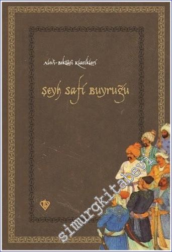 Şeyh Şafi Buyruğu CİLTLİ -        2015