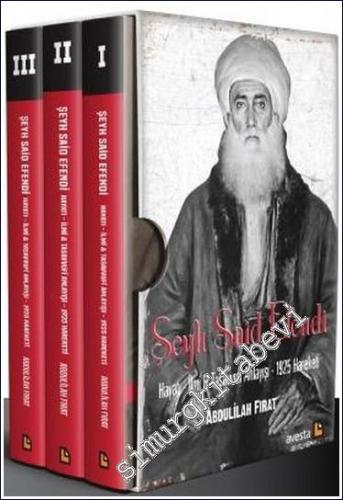 Şeyh Said Efendi: Hayatı – İlmi ve Tasavvufi Anlayışı – 1925 Hareketi 3 Cilt TAKIM -        2023