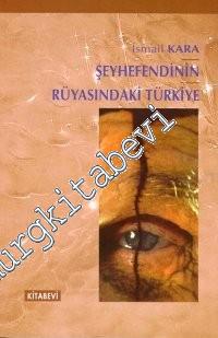 Şeyhefendinin Rüyasındaki Türkiye -        1998