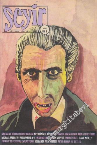 Seyir - Sinema Dergisi - Sayı: 2      Yaz