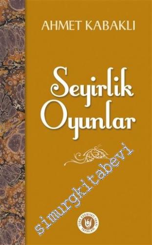Seyirlik Oyunlar -