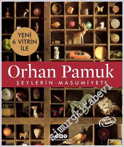 Şeylerin Masumiyeti - 6 Yeni Vitrin ile -        2025