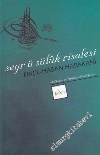 Seyr ü Sülûk Risalesi -        2007