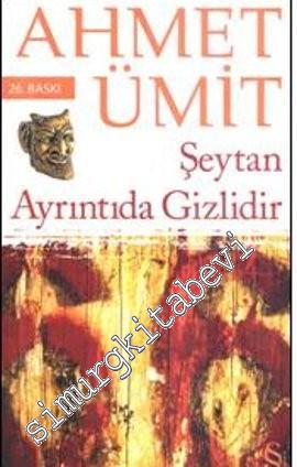 Şeytan Ayrıntıda Gizlidir -
