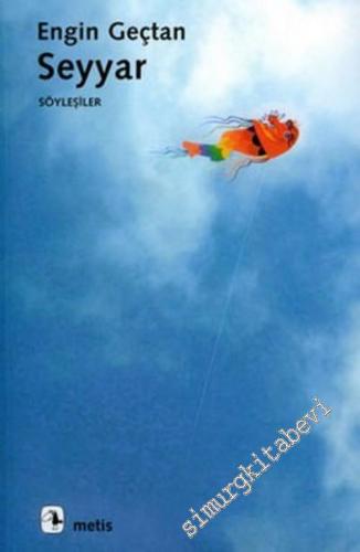 Seyyar - Söyleşiler - -        2005