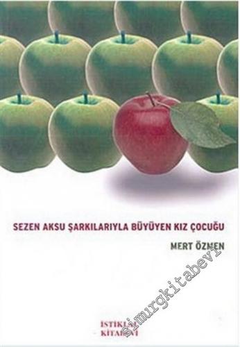 Sezen Aksu Şarkılarıyla Büyüyen Kız Çocuğu -        2006