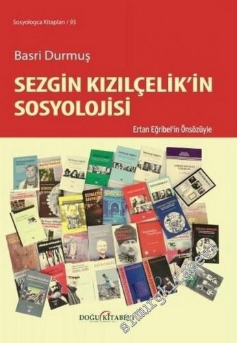 Sezgin Kızılçelik'in Sosyolojisi -
