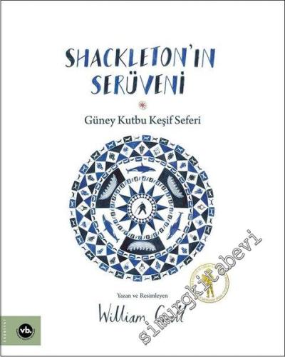 Shackleton'ın Serüveni - Güney Kutbu Keşif Seferi -        2023