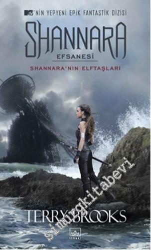 Shannara Efsanesi: Shannara'nın Elftaşları -