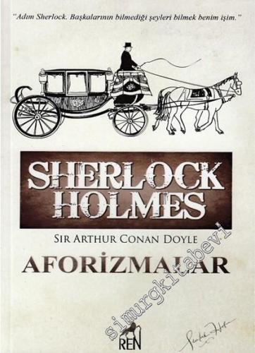 Sherlock Holmes: Aforizmalar