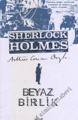 Sherlock Holmes - Beyaz Birlik -        2017
