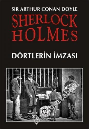 Sherlock Holmes: Dörtlerin İmzası