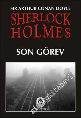 Sherlock Holmes: Son Görev -