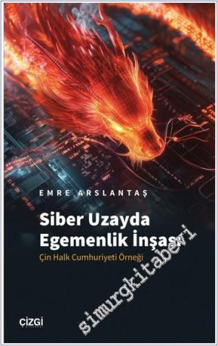 Siber Uzayda Egemenlik İnşası -        2025