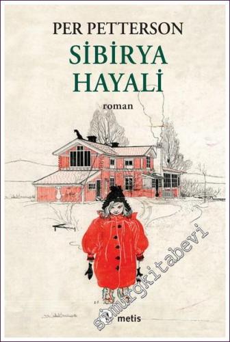 Sibirya Hayali -        2022