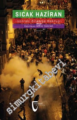 Sıcak Haziran: Sonraki Direnişe Mektup -