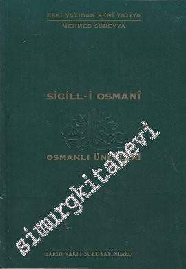 Sicill - i Osmani : Osmanlı Ünlüleri 1 (A-At)