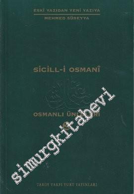 Sicill - i Osmani : Osmanlı Ünlüleri 3 (Hü-Me)