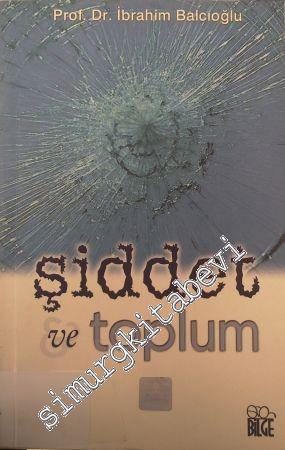 Şiddet ve Toplum -