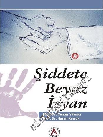 Şiddete Beyaz İsyan -