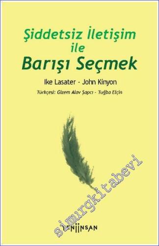 Şiddetsiz İletişim İle Barışı Seçmek -        2023