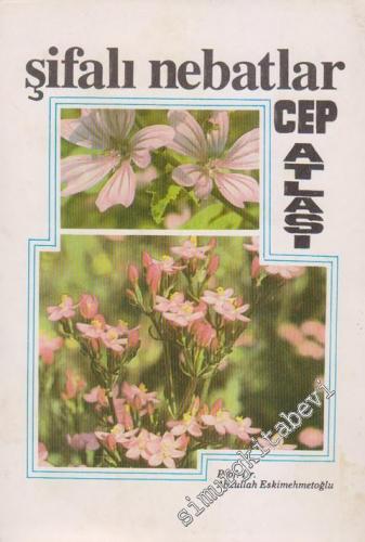 Şifalı Nebatlar Cep Atlası  -