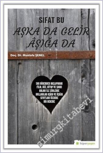 Sıfat Bu Aşka da Gelir Aşığa da -        2020