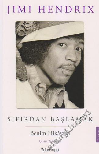 Sıfırdan Başlamak: Benim Hikâyem -