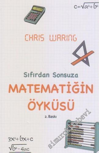 Sıfırdan Sonsuza Matematiğin Öyküsü : Herkes İçin Matematik -        2019
