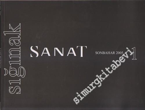 Sığınak Sanat Dergisi - Sayı: 1      Sonbahar