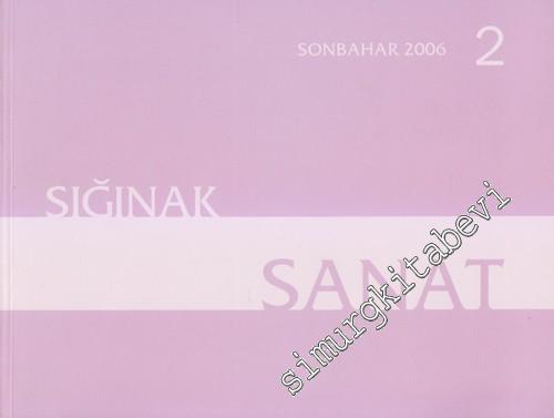Sığınak Sanat Dergisi - Sayı: 2      Sonbahar