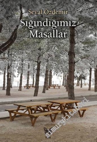 Sığındığımız Masallar -