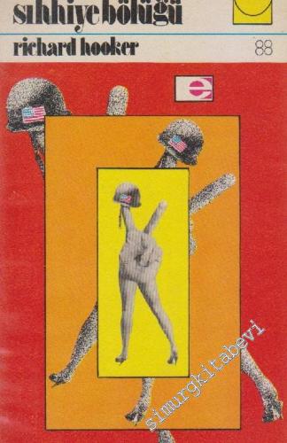 Sıhhiye Bölüğü -        1973