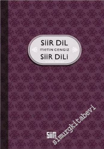 Şiir, Dil, Şiir Dili -        2006