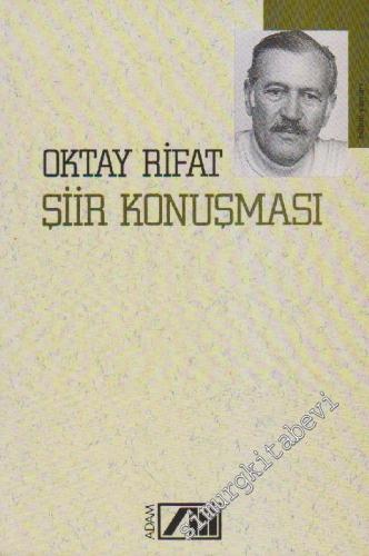 Şiir Konuşması: Bütün Yazıları -